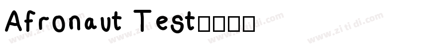 Afronaut Test字体转换